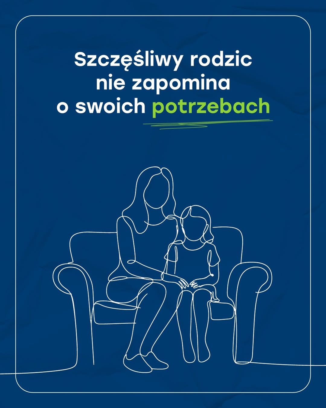 Personal Effect illustration: a parent and child in an armchair, headlined "Szczęśliwy rodzic nie zapomina o swoich potrzebach" ("A happy parent doesn't forget their own needs").