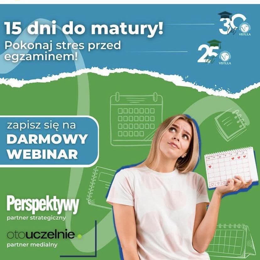 Kreacja Vistuli zachęcająca maturzystów do udziału w darmowym webinarze „15 dni do matury”