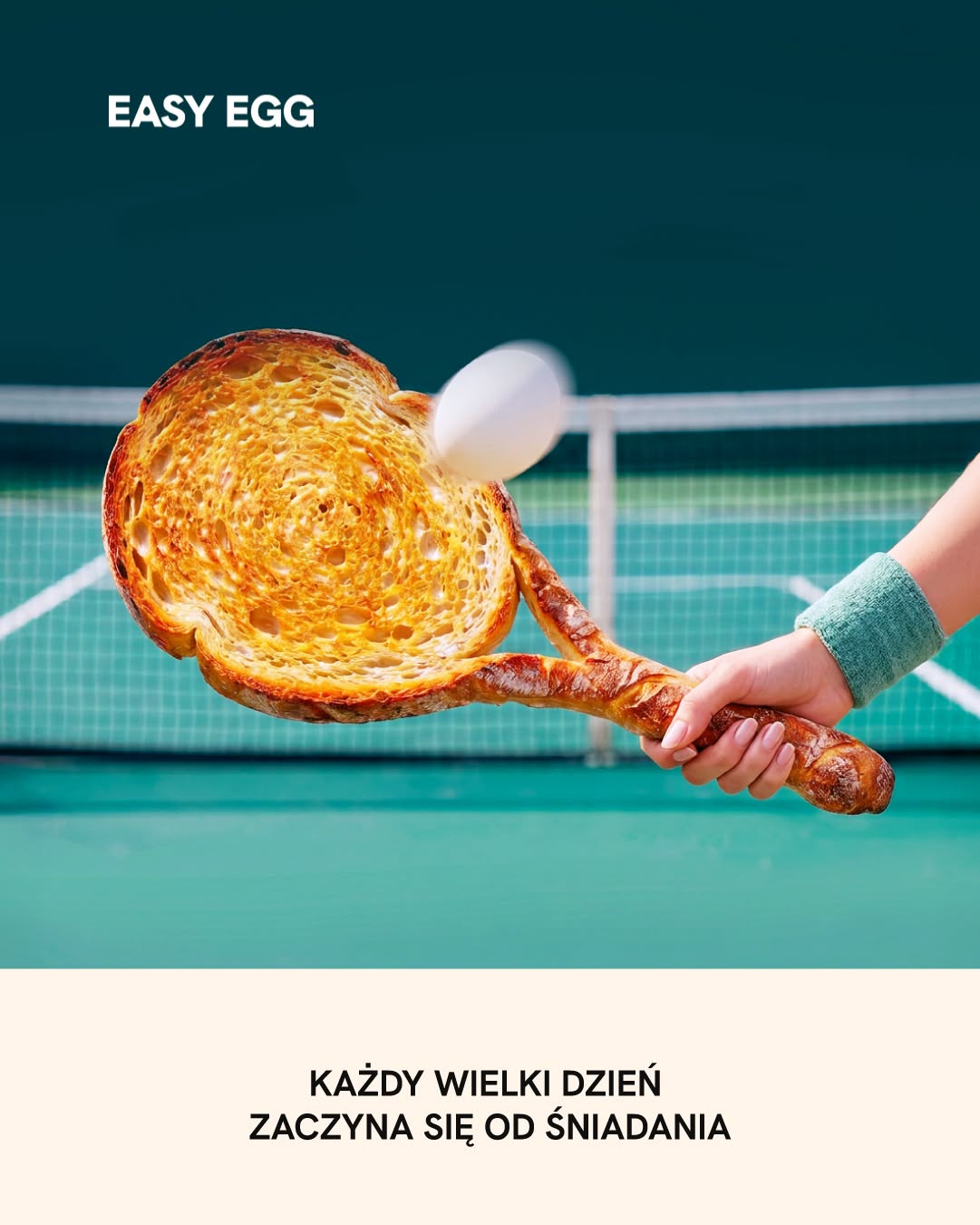 Easy Egg creative — a toast racket serving an egg, captioned “Every big day starts with breakfast”